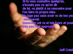 si tu veux connaitre quelquun